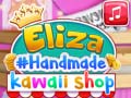 Spel Elizas Handgjorda Kawaii Butik på nätet