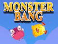 Spel Monster Bang på nätet