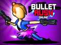 Spel Bullet Rush Online på nätet