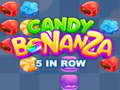 Spel Candy Bonanza: 5 i Rad på nätet