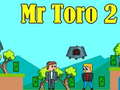 Spel Mr Toro 2 på nätet