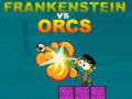 Spel Frankenstein mot Orker på nätet