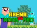 Spel Arena: Noob mot Pro på nätet