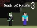 Spel Noob vs Hacker 3 pÄ nÀtet Spel Noob vs Hacker 3 pÄ nÀtet