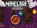 Spel Minecraft: Världsäventyr på nätet