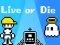 Spel Leva eller dö på nätet