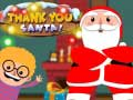 Spel Tack, Santa på nätet