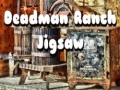 Spel Döde Människans Ranch Pussel på nätet