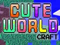 Spel Söt Värld Craft på nätet