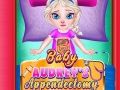 Spel Baby Audrey Blindtarmsoperation på nätet