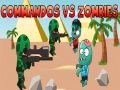 Spel Commandos mot Zombies på nätet