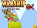 Spel Episk Strid med Krigsfartyg på nätet