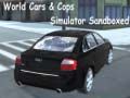 Spel Världens Bilar & Poliser Simulator Sandlåda på nätet