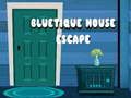 Spel Flykt från Bluetique-huset på nätet