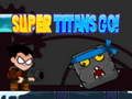 Spel Super Titaner, Kör! på nätet