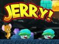 Spel Jerry! på nätet