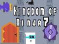 Spel Ninja Kungadömet 7 på nätet