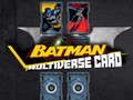 Spel Batman Multiversum Kort på nätet