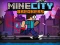 Spel MineCity Brytare på nätet