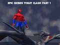 Spel Episk Skibidi Toalettkonflikt del 1 på nätet