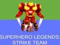 Spel Superhjälte Legender: Strike Team på nätet