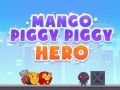 Spel Mango Griskalle Hjälte på nätet