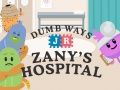 Spel Dumma SÀtt Jr: Zanys Sjukhus pÄ nÀtet Spel Dumma SÀtt Jr: Zanys Sjukhus pÄ nÀtet