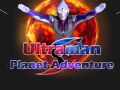 Spel Ultraman: Planetäventyr på nätet Spel Ultraman: Planetäventyr på nätet