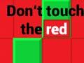 Spel Rör inte vid det röda på nätet