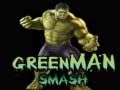 Spel Grön Man Smash på nätet
