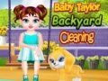 Spel Baby Taylors BakgÄrdsstÀdning pÄ nÀtet Spel Baby Taylors BakgÄrdsstÀdning pÄ nÀtet