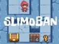 Spel Slimoban på nätet