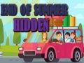 Spel Slutet av sommaren dolt på nätet