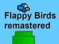 Spel Flappy Birds Remastrerad pÄ nÀtet Spel Flappy Birds Remastrerad pÄ nÀtet
