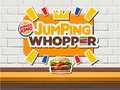 Spel Hoppa Whopper pÄ nÀtet Spel Hoppa Whopper pÄ nÀtet