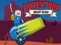 Spel Ăventyrstid: Bullet Jake pĂ„ nĂ€tet Spel Ăventyrstid: Bullet Jake pĂ„ nĂ€tet