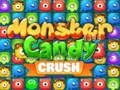 Spel Monster Candy Crush på nätet