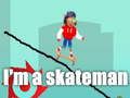 Spel Jag är en skatare på nätet