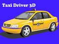 Spel Taxichaufför 3D pÄ nÀtet Spel Taxichaufför 3D pÄ nÀtet