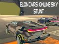 Spel Elon Bilar: Online Himlastunt på nätet