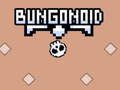Spel Bungonoid på nätet