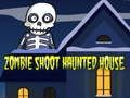 Spel Zombie Skjutning: Spökhus på nätet