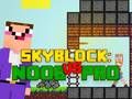 Spel Noob mot Pro Skyblock på nätet