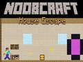 Spel Noobcraft: Husflykt på nätet