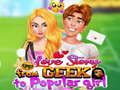 Spel Kärlekshistoria: Från Geek Till Populär Tjej på nätet