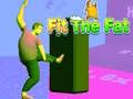Spel Få den feta att passa på nätet Spel Få den feta att passa på nätet
