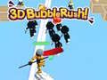 Spel 3D Bubblans Rush! på nätet