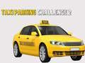 Spel Taxi Parkeringsutmaning 2 på nätet Spel Taxi Parkeringsutmaning 2 på nätet