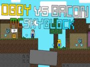Spel Obby mot Bacon: MCSkyblock på nätet