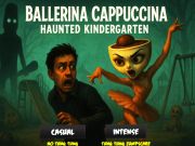 Spel Ballerina cappuccina hemsökt dagis på nätet